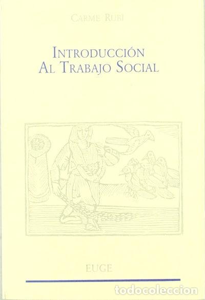Libros: Introducci&oacute;n al trabajo social- 9788472794528