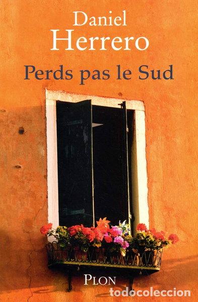 Libros: Perds pas le Sud- 9782259202770