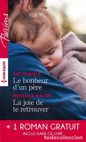 Livros em segunda m&atilde;o: Le bonheur d'un p&egrave;re - La joie de te retrouver - L'&eacute;clat de tes yeux bleus- 9782280362276