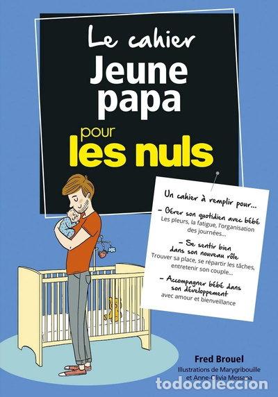books: Le cahier jeune papa pour les nuls- 9782412040386