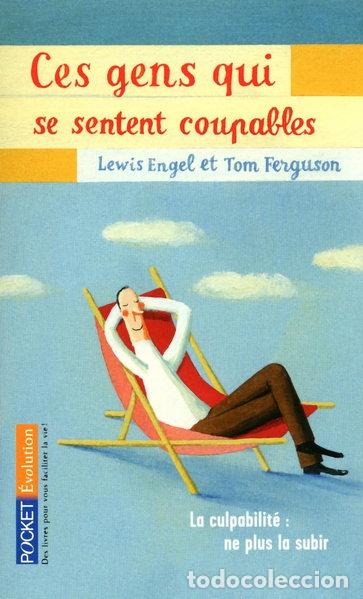 Libros: Ces gens qui se sentent coupables- 9782266195454