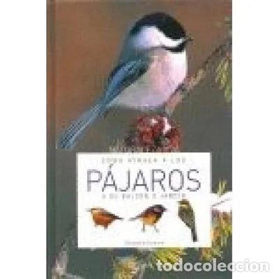 Libros: C&oacute;mo atraer a los p&aacute;jaros a su balc&oacute;n o jard&iacute;n- 9788431533182