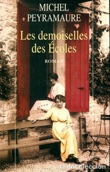 Libros: Les demoiselles des &eacute;coles- 9782286076238