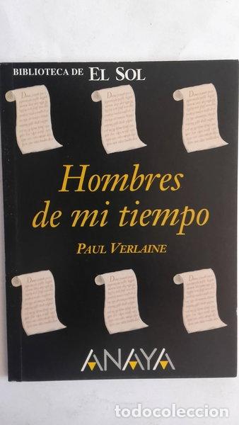 Libros: Hombres de mi tiempo- 9788479693060
