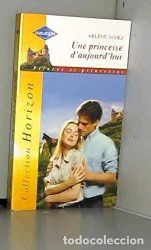 Libros: Une princesse d'aujourd'hui- 9782280142519