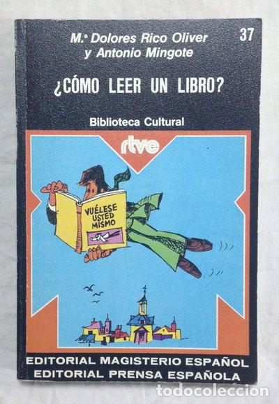 Libros: &iquest;C&oacute;mo leer un libro?- 9788426580177