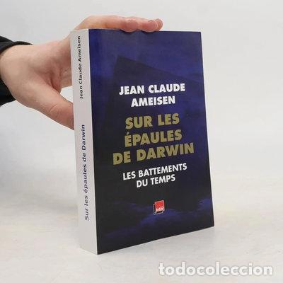 Libros: Sur les &eacute;paules de Darwin: Les battements du temps- 9782298074499