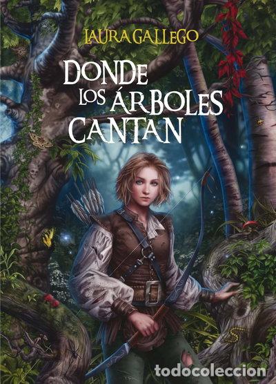 books: Donde los &aacute;rboles cantan- 9788467552249