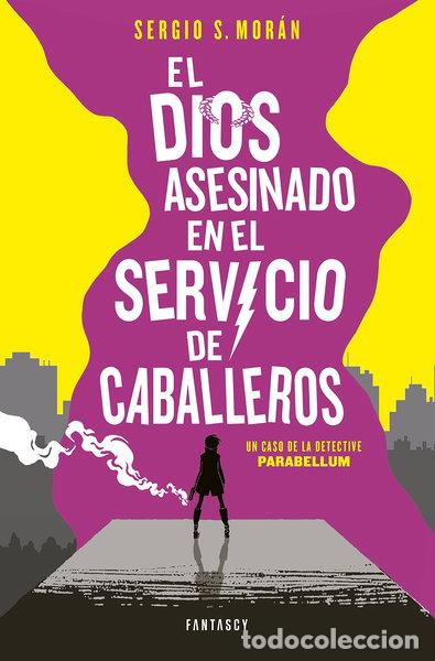 Libros: El dios asesinado en el servicio de caballeros- 9788415831860