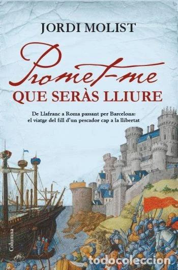 Libros: Promet-me que ser&agrave;s lliure- 9788466413756