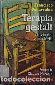 B&uuml;cher: Terapia Gestalt: La V&iacute;a del Vac&iacute;o F&eacute;rtil- 9788420642444