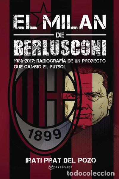 Libros: El Milan de Berlusconi- 9788417103507