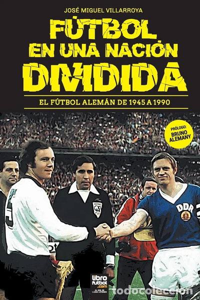 B&uuml;cher: F&uacute;tbol en una naci&oacute;n dividida- 9789878943022