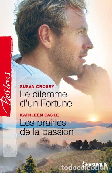 Libros: Le dilemme d'un Fortune / Les prairies de la passion- 9782280312806