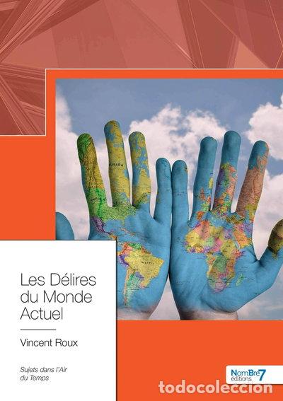 books: Les D&eacute;lires du Monde Actuel- 9782368329603