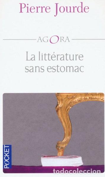 Libros: La litt&eacute;rature sans estomac- 9782266126205