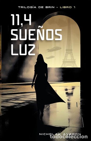 Livres: 11,4 sue&ntilde;os luz- 9781537083896