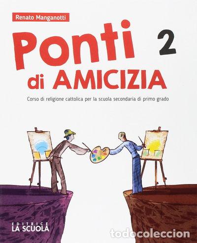 books: Ponti di amicizia 2- 9788835046974