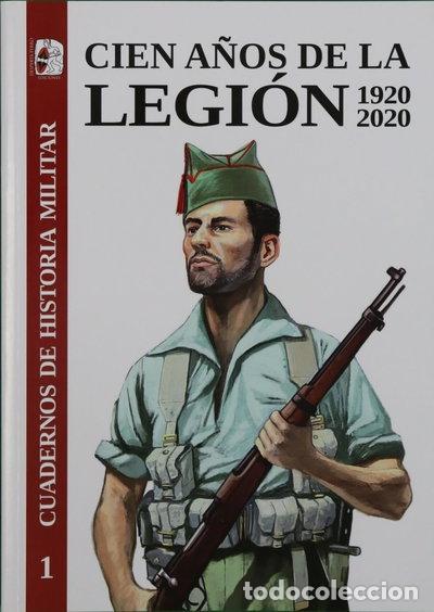 Livres: Cien a&ntilde;os de la Legi&oacute;n espa&ntilde;ola 1920-2020- 9788412105308