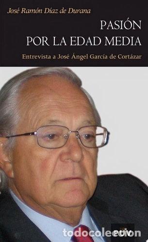 Livres: Pasi&oacute;n por la Edad Media- 9788437069852
