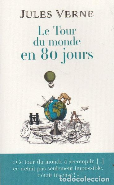 Livres: Le tour du monde en 80 jours- 9782298174540