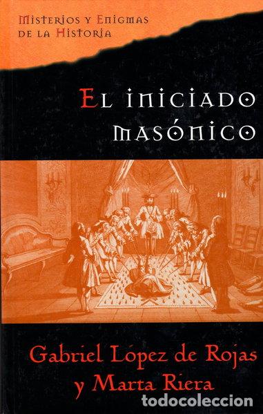 Livres: El iniciado mas&oacute;nico- 9788467416435