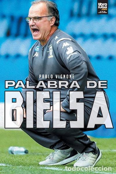 Livres: Palabra de Bielsa- 9789878943008