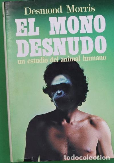 Livres: El mono desnudo- 9788401805646