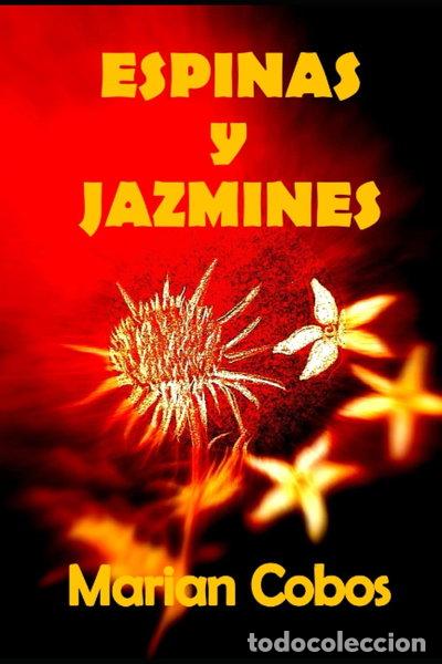 Libros: Espinas y jazmines- 9798831529906