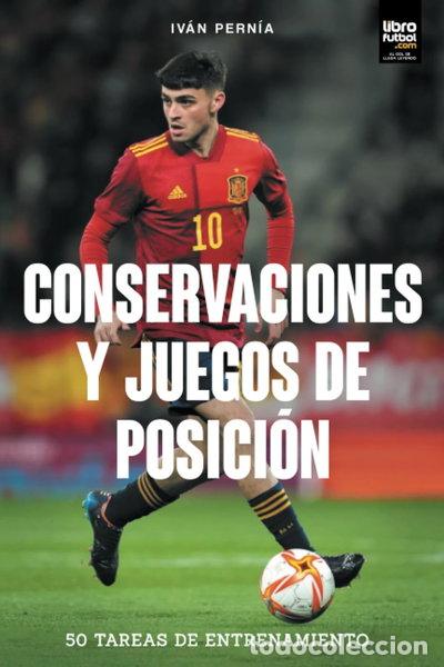 books: Conservaciones y juego de posici&oacute;n: 50 tareas de entrenamiento- 9789878943121