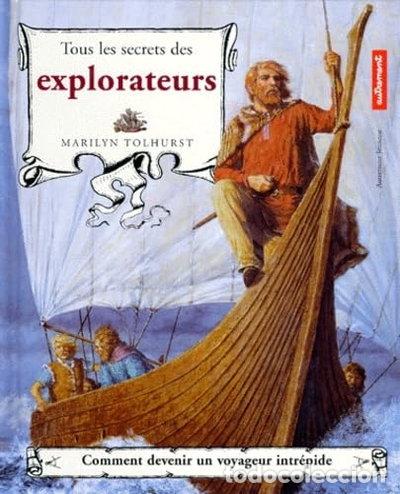 Libros: Tous les secrets des explorateurs- 9782862607665