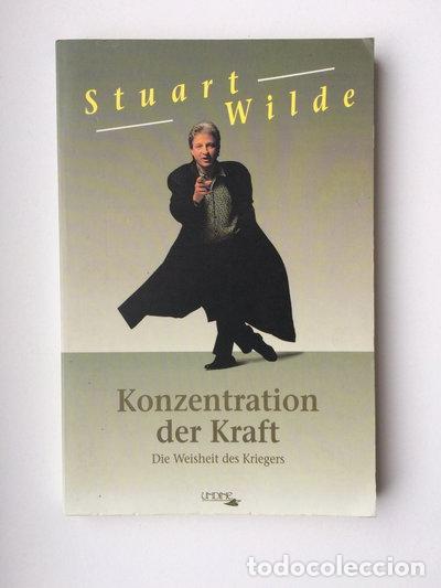 B&uuml;cher: Konzentration der Kraft: Die Weisheit des Kriegers- 9783859145191