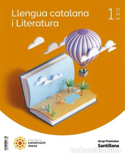 Libros: Llengua Catalana i Literatura 1 ESO Construint Mons- 9788413152462