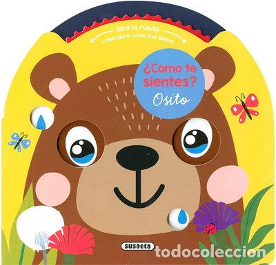 Libros: &iquest;C&oacute;mo te sientes? Osito- 9788467772609