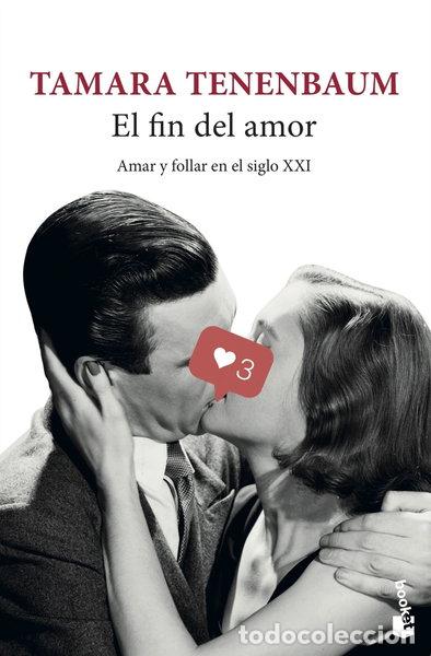 B&uuml;cher: El fin del amor- 9788432239540