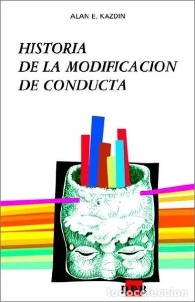 Libros: Historia de la modificaci&oacute;n de conducta- 9788433006189
