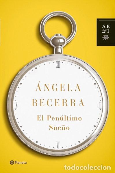 Libros: El pen&uacute;ltimo sue&ntilde;o- 9788408100393