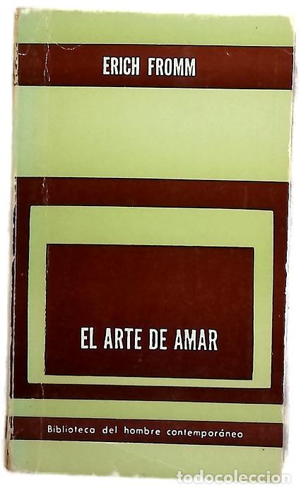 Livres: El arte de amar - Fromm, Erich