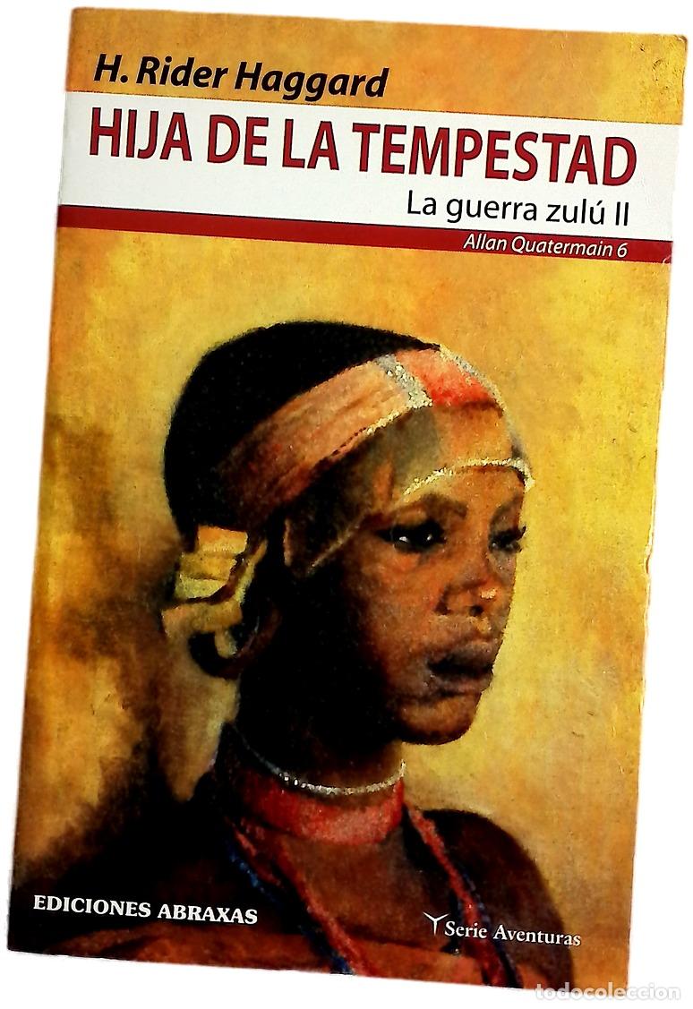 Livres: Hija de la tempestad (la guerra zul&uacute; II)