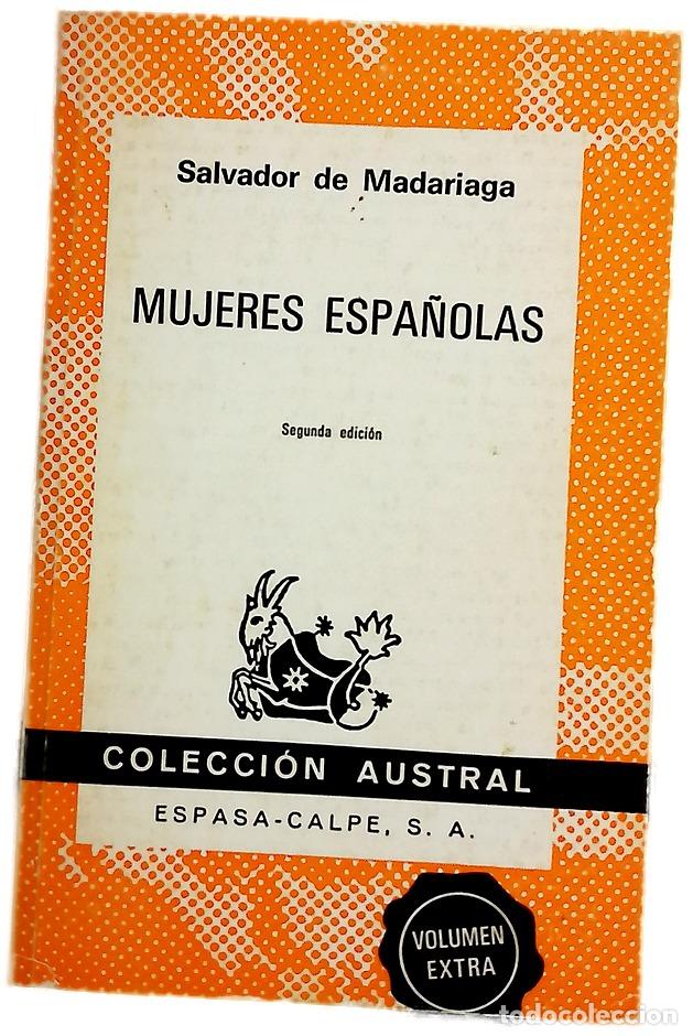 Livres: Mujeres espa&ntilde;olas - Madariaga, Salvador de