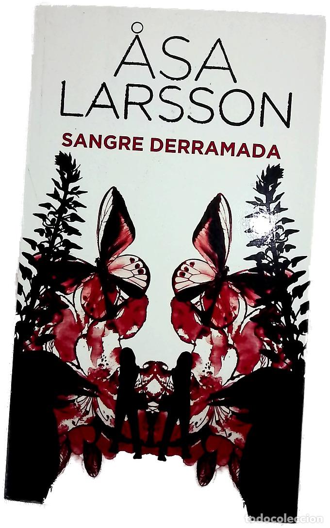 Livres: Sangre derramada - Larsson, &Aring;sa