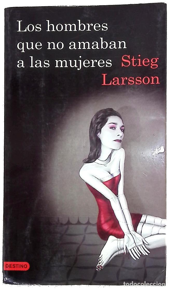 Livres: Los hombres que no amaban a las mujeres