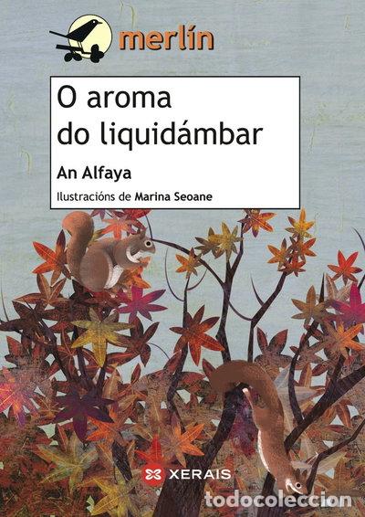 Libros: O aroma do liquid&aacute;mbar- 9788499144368