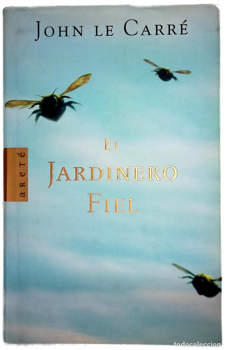 Livros em segunda m&atilde;o: El jardinero fiel - Le Carr&eacute;, John