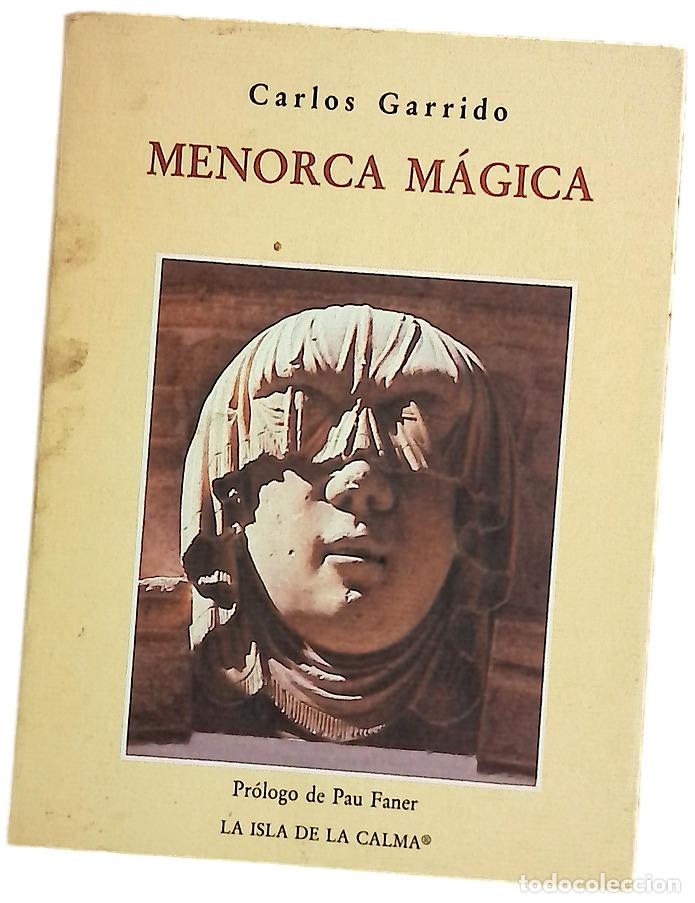 Livros em segunda m&atilde;o: Menorca m&aacute;gica - Garrido, Carlos