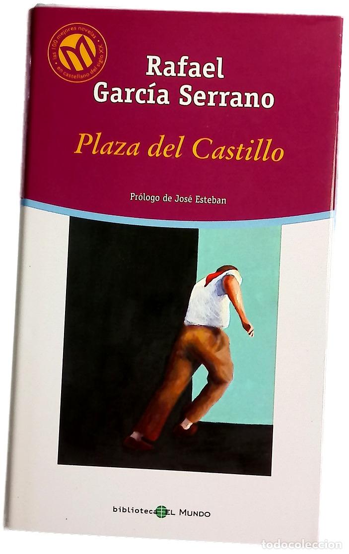 Livros em segunda m&atilde;o: Plaza del Castillo - Garc&iacute;a Serrano, Rafael