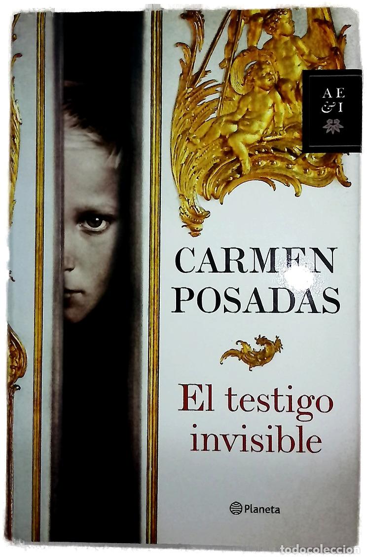 Libros: El testigo invisible - Posadas, Carmen