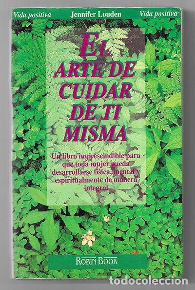 Libri di seconda mano: El arte de cuidar de ti misma- 9788479271398