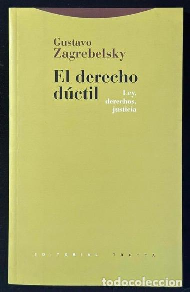 Libri di seconda mano: EL DERECHO DUCTIL. LEY, DERECHOS, JUSTICIA - ZAGREBELSKY, Gustavo
