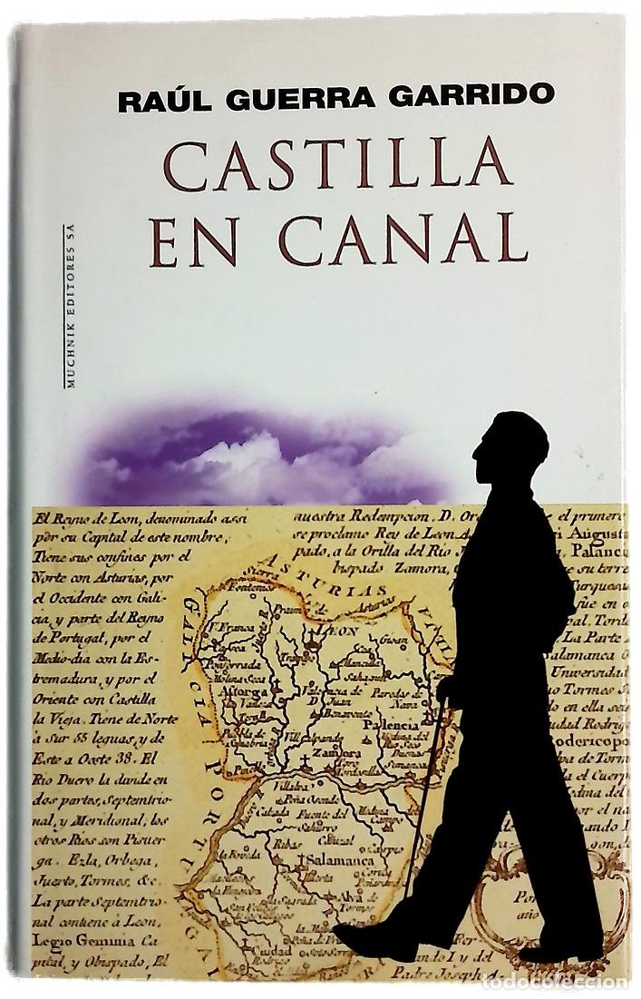 Livres: Castilla en canal - Guerra Garrido, Ra&uacute;l